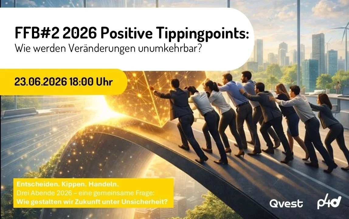 FFB#2 2026 Positive Tippingpoints: Wie werden Veränderungen unumkehrbar?