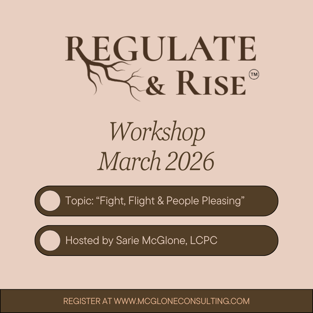 Regulate & Rise March Workshop: “Fight, Flight & People Pleasing”