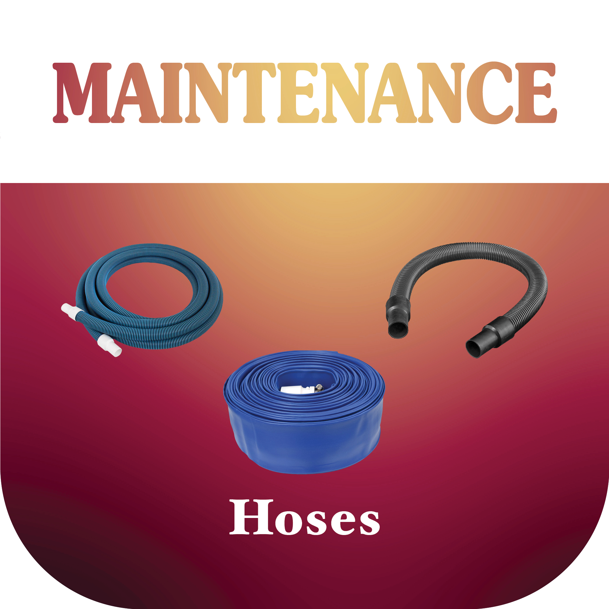 Hoses