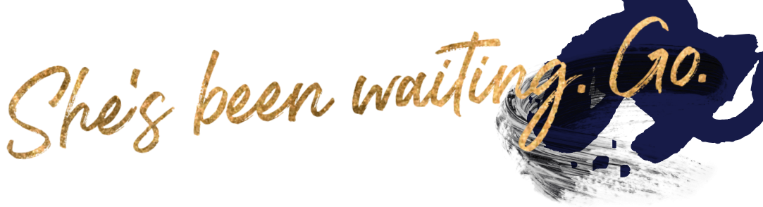 She's been waiting. Go. 20aday title text in gold with watercolor background