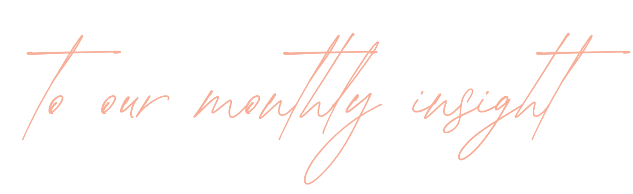 Decorative text that says "To our monthly insight" in pink cursive font on a black background.