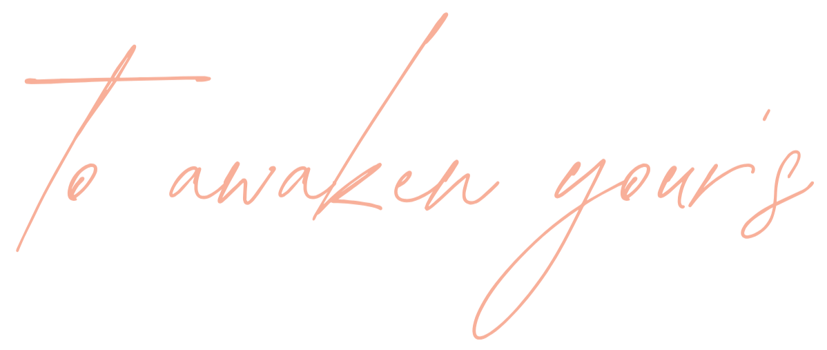 Pink cursive text reading 'to awaken your' against a transparent background.