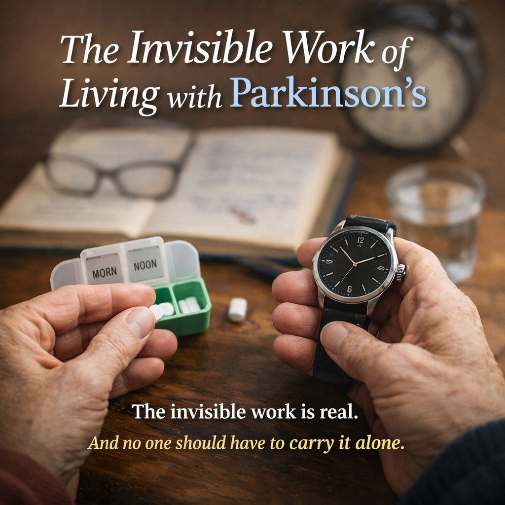 The Invisible Work of Living with Parkinson’s