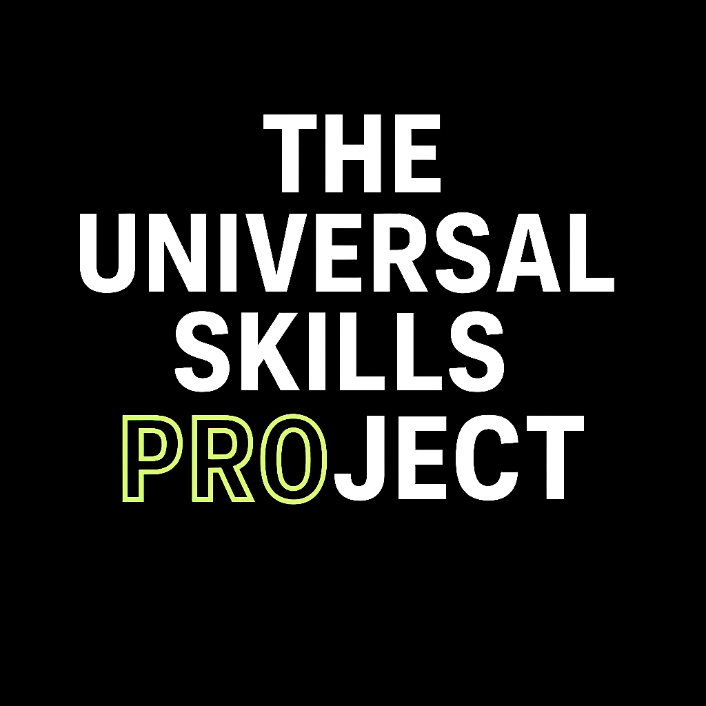 THE UNIVERSAL SKILLS LAB