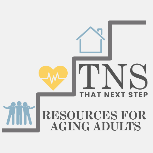 That Next Step - Tips on Health, Wellness, Real Estate and Finance for Seasoned Adults