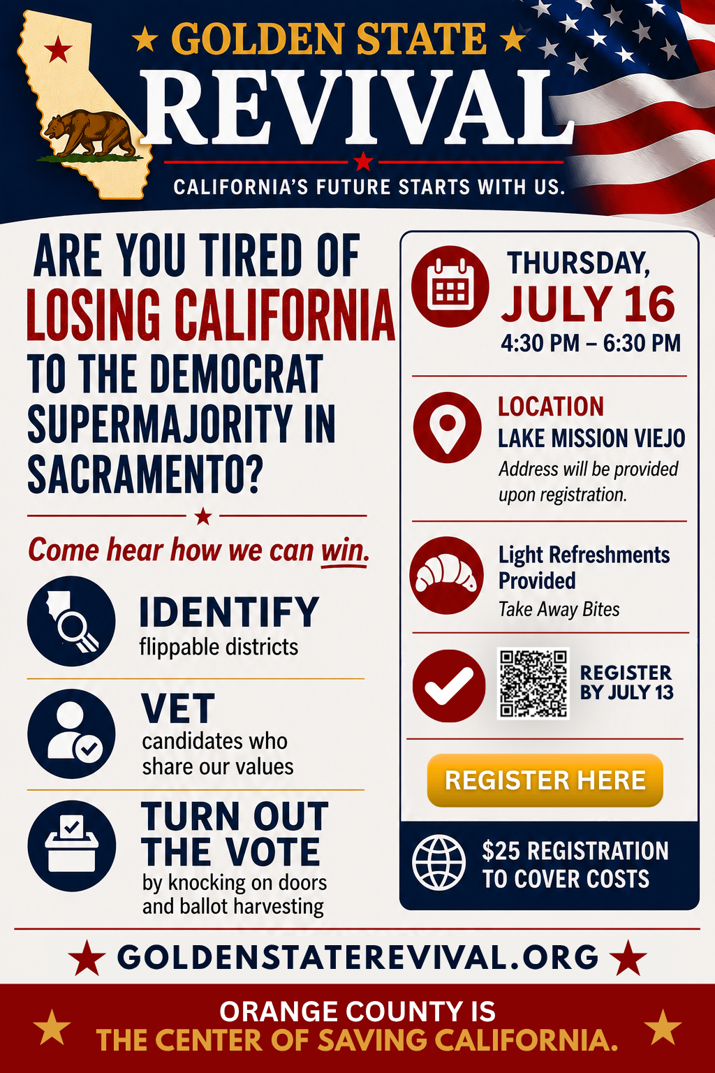 Colorful poster for a Golden State Revival event. It features a California state outline with a bear and stars, an American flag background, and info about the event scheduled for July 16 at Lake Mission Viejo, with details on registration, location,
