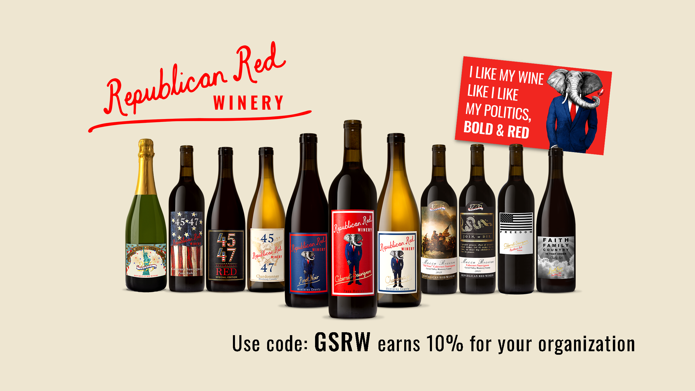 Multiple bottles of wine from Republican Red Winery with various labels, a graphic of an elephant in a suit on one label, and a promotional message on a red sign featuring the elephant. Text overlay advertises a discount code GSRW for 10% off.