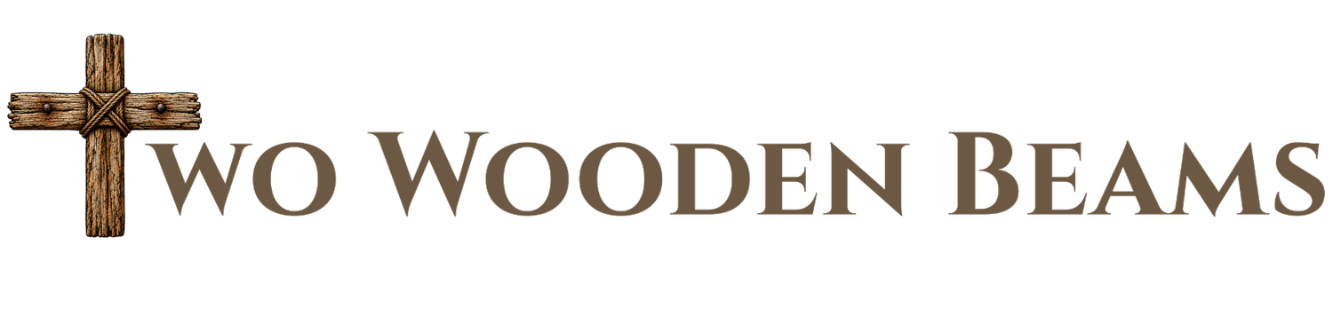 Two Wooden Beams | Christ-Centered Apparel