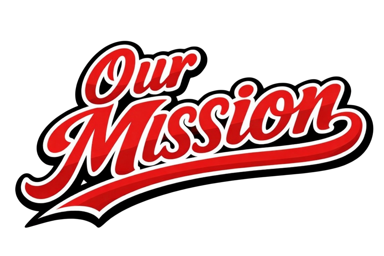 Logo with the text 'Our Mission' in stylized red and white script on a black background.
