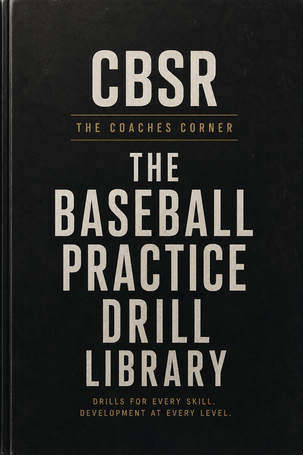 The Baseball Practice Drill Library