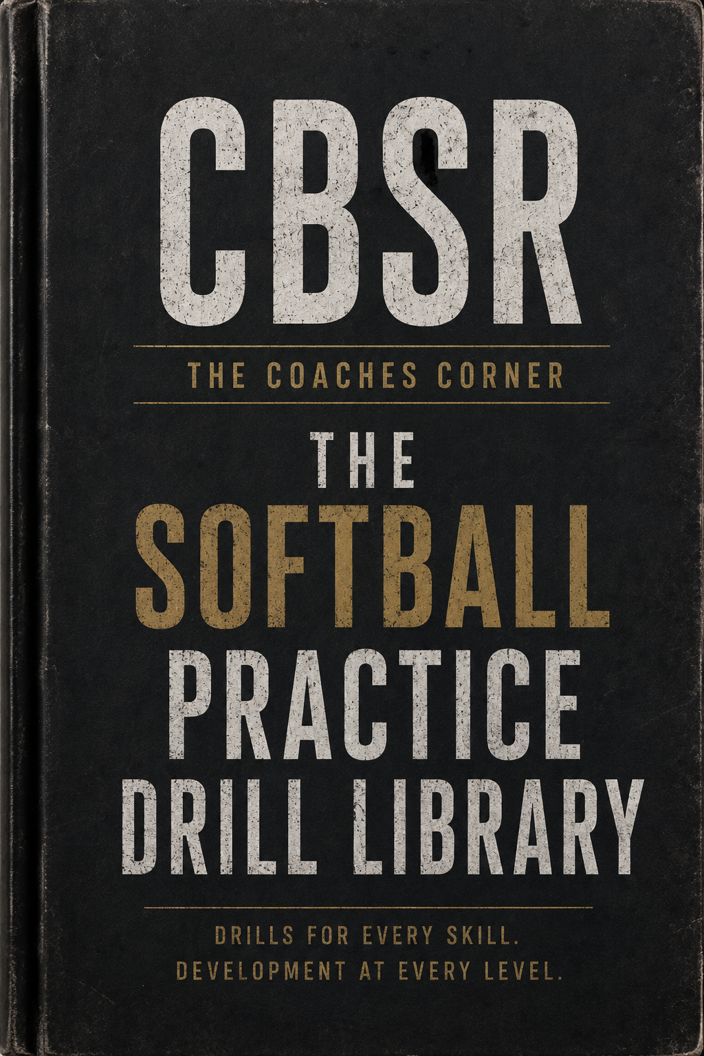 The Softball Practice Drill Library