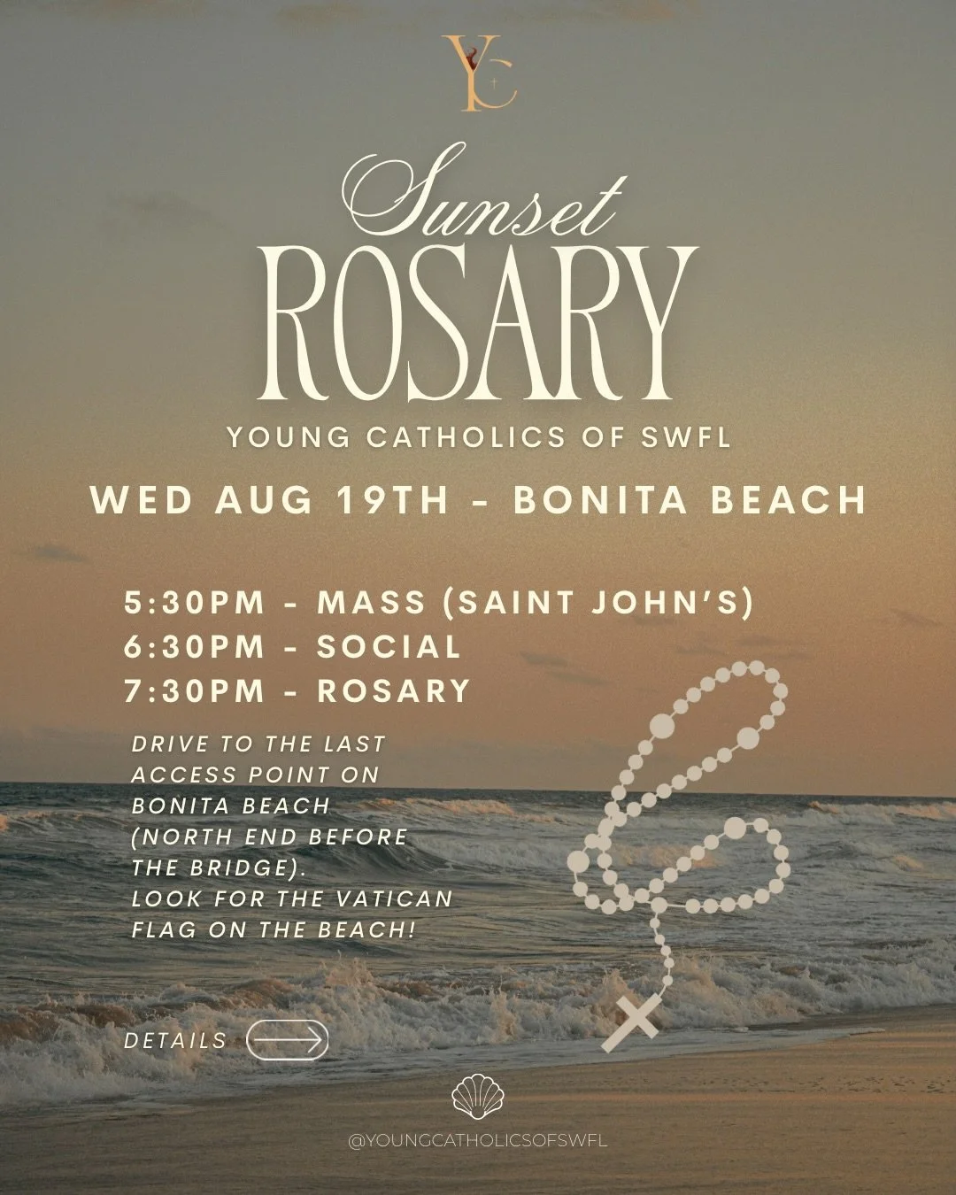 COMMENT ROSARY FOR THE RSVP LINK!

Join us for a Sunset Rosary on the Beach hosted by Young Catholics of SWFL (ages 21-40). More details posted on @youngcatholicsofswfl 

We&rsquo;ll be meeting at Little Hickory Beach on Bonita Beach. -6:30pm Social

