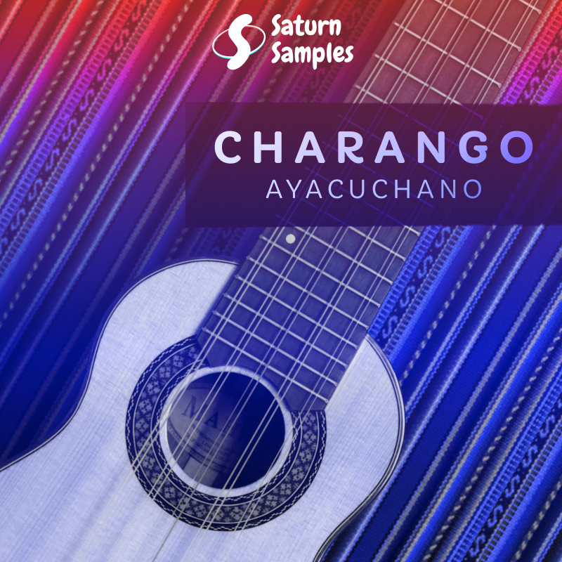Album cover for Charango Ayacuchano by Saturn Samples featuring a blue and purple background with a guitar and text.