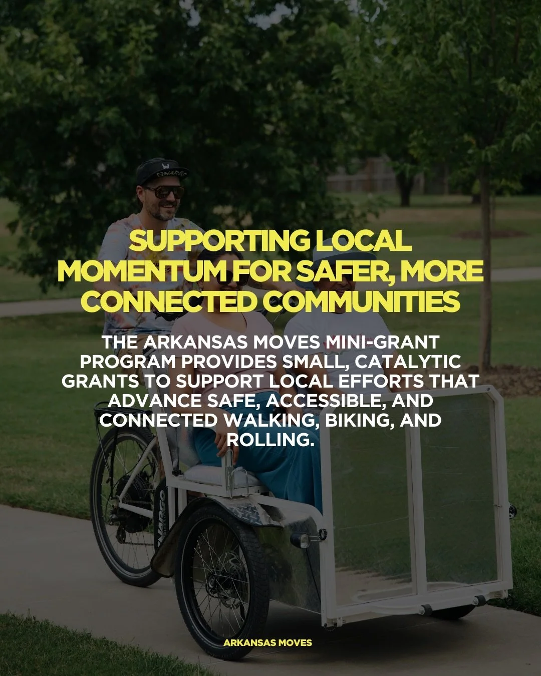 What if a small idea could transform how your community moves?

The Arkansas Moves Mini-Grant Program provides catalytic funding to help local leaders make walking, biking, and rolling safer, easier, and more connected. From community events to pilot