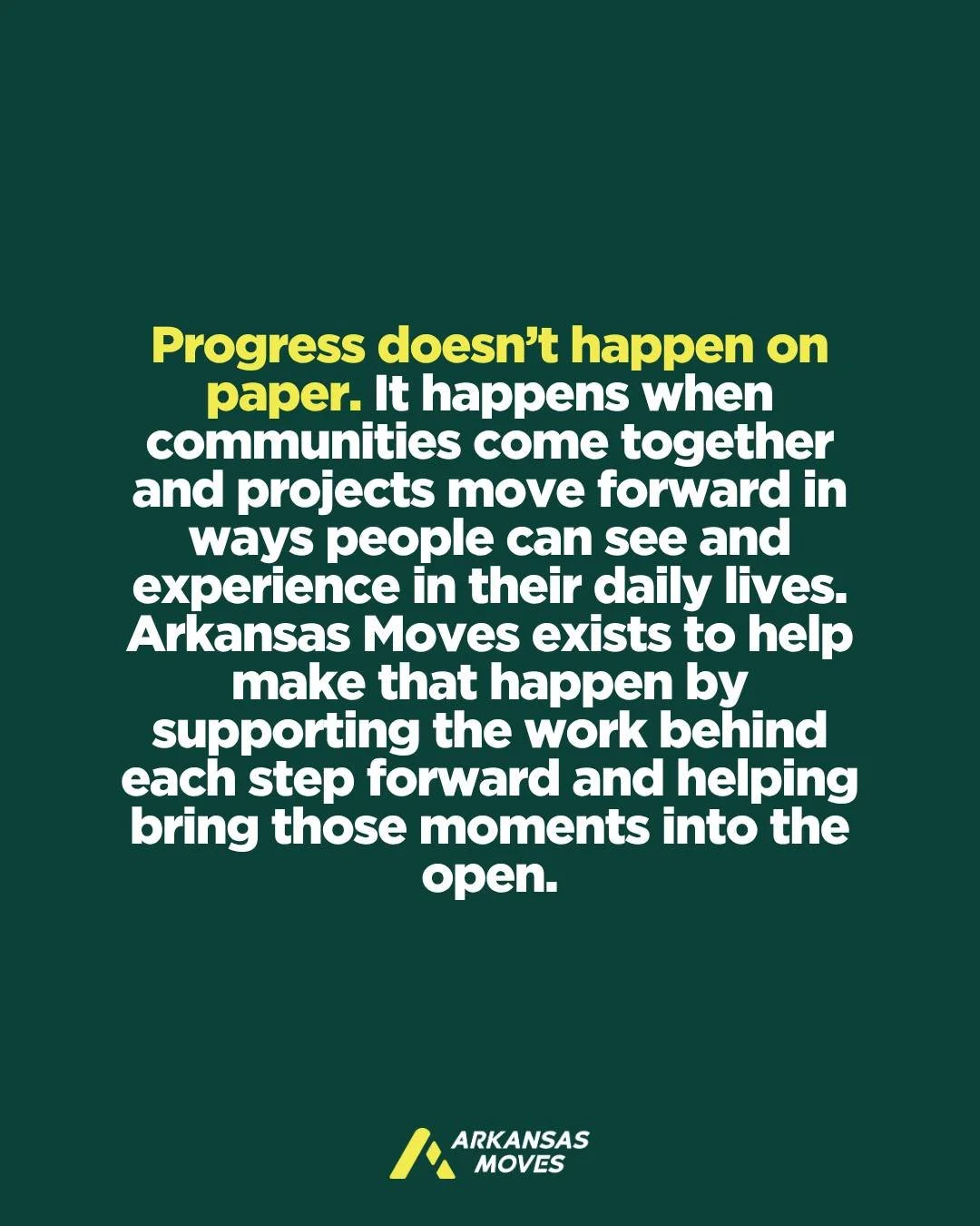 Real progress takes coordination and trust, with people showing up consistently to move ideas forward. Arkansas Moves works alongside communities to support that process and help ensure progress is visible in ways that feel meaningful in everyday lif