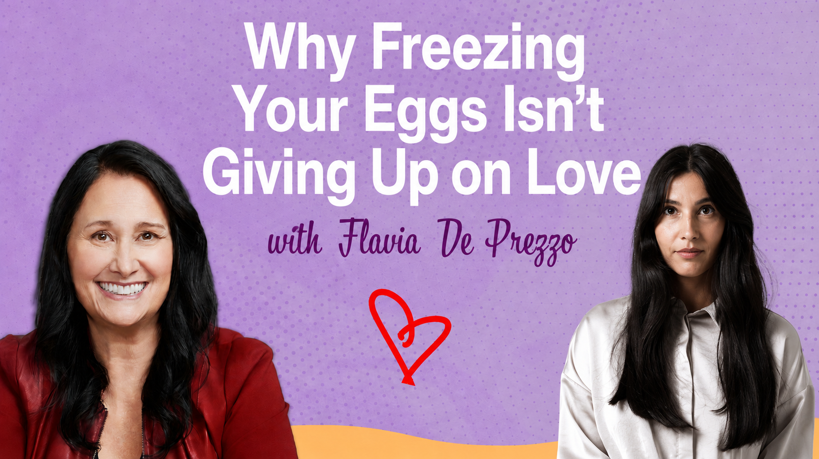 Preserving Our Fertility with Flavia De Prezzo