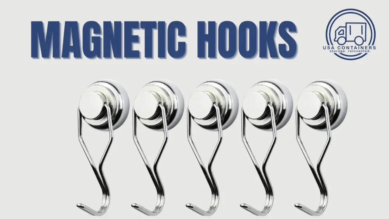 Ways to Use Magnetic Hooks in a Shipping Container