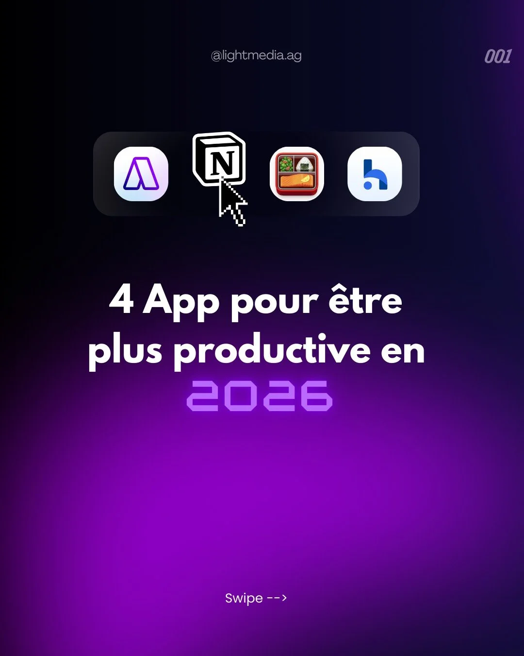 Capture d'écran montrant quatre applications (sous-application) avec texte en français : "4 App pour être plus productive en 2026", avec une graduation en violet et une instruction de faire glisser avec une flèche. Fond violet dégradé.