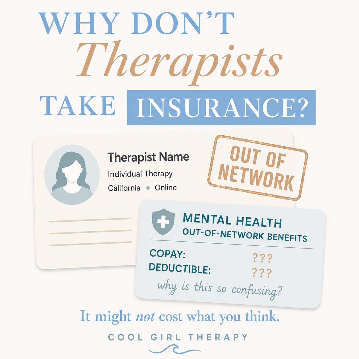 Why Don’t Therapists Take Insurance? (And How to See One Anyway)