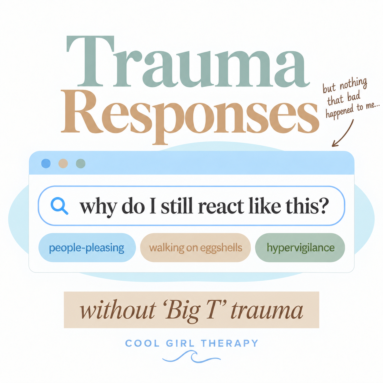 You Don’t Need “Big T” Trauma to Have Trauma Responses