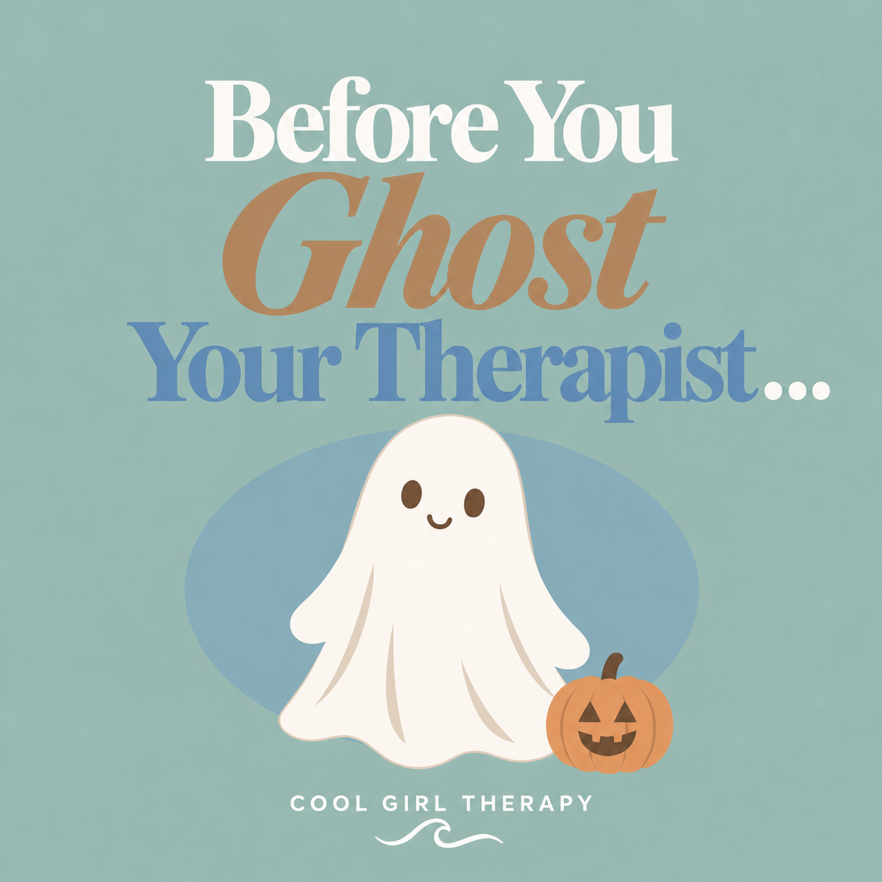 Thinking About Ghosting Your Therapist? A Few Things Worth Knowing