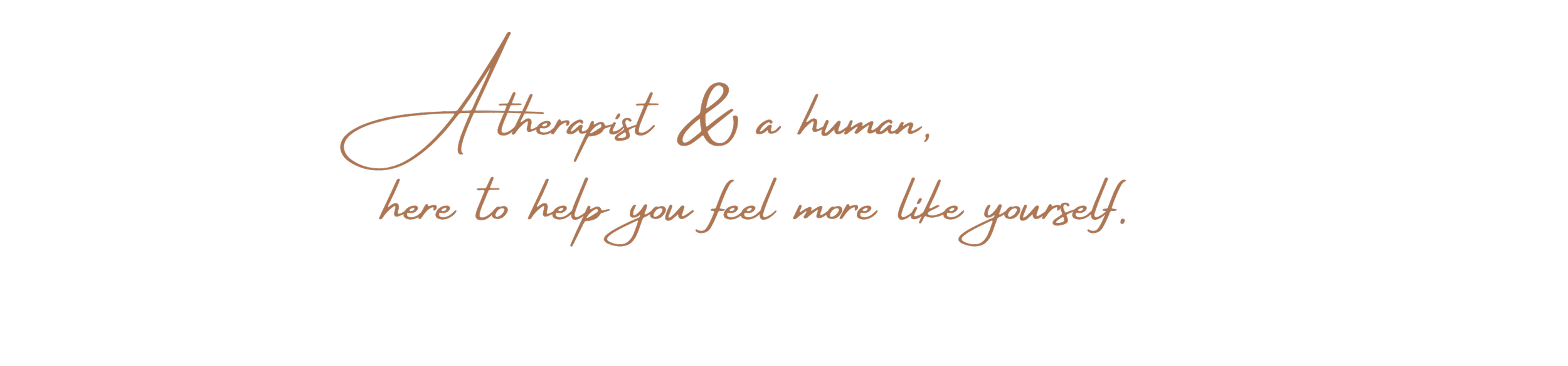 'A therapist & a human, here to help you feel more like yourself.' Cool Girl Therapy