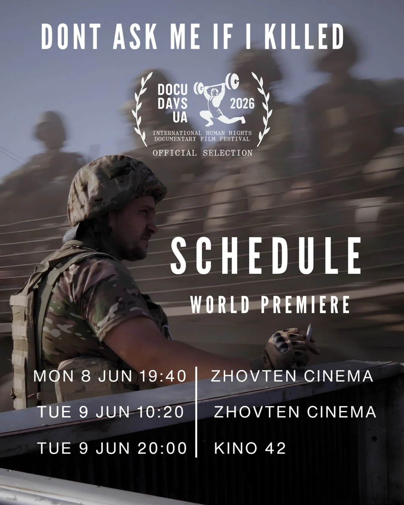 Only 10 days to go till the world premiere of &ldquo;Don&rsquo;t ask me if I killed&rdquo; by Helena Maksyom at @docudays_ua

It will be aspecial moment for our team, surrounded by close friends and Helena&rsquo;s fellow soldiers.

See you soon in Ky