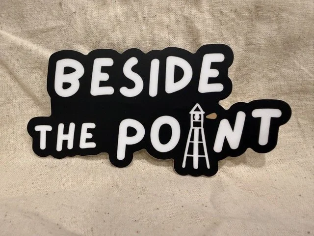 Beside The Point Die Cut Sticker
