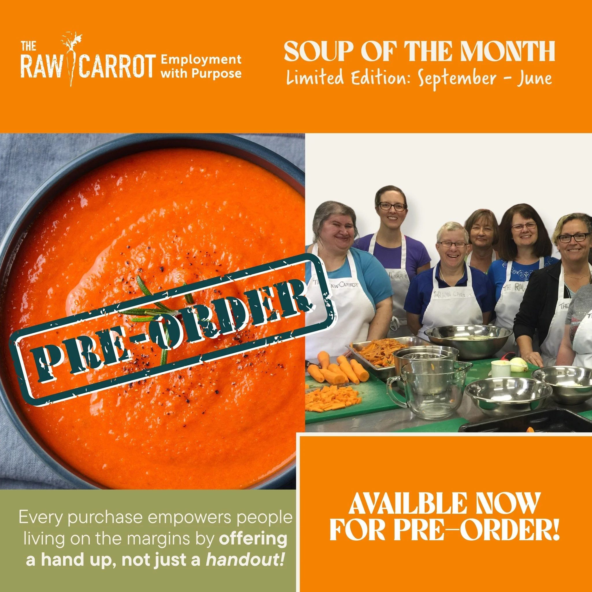A new season of Soup of the Month is around the corner. Pre-orders are available now for September through June. Each month brings an exclusive soup while supporting meaningful employment. 

🛒 Purchase: therawcarrot.com/shop 
 
#EmploymentWithPurpos
