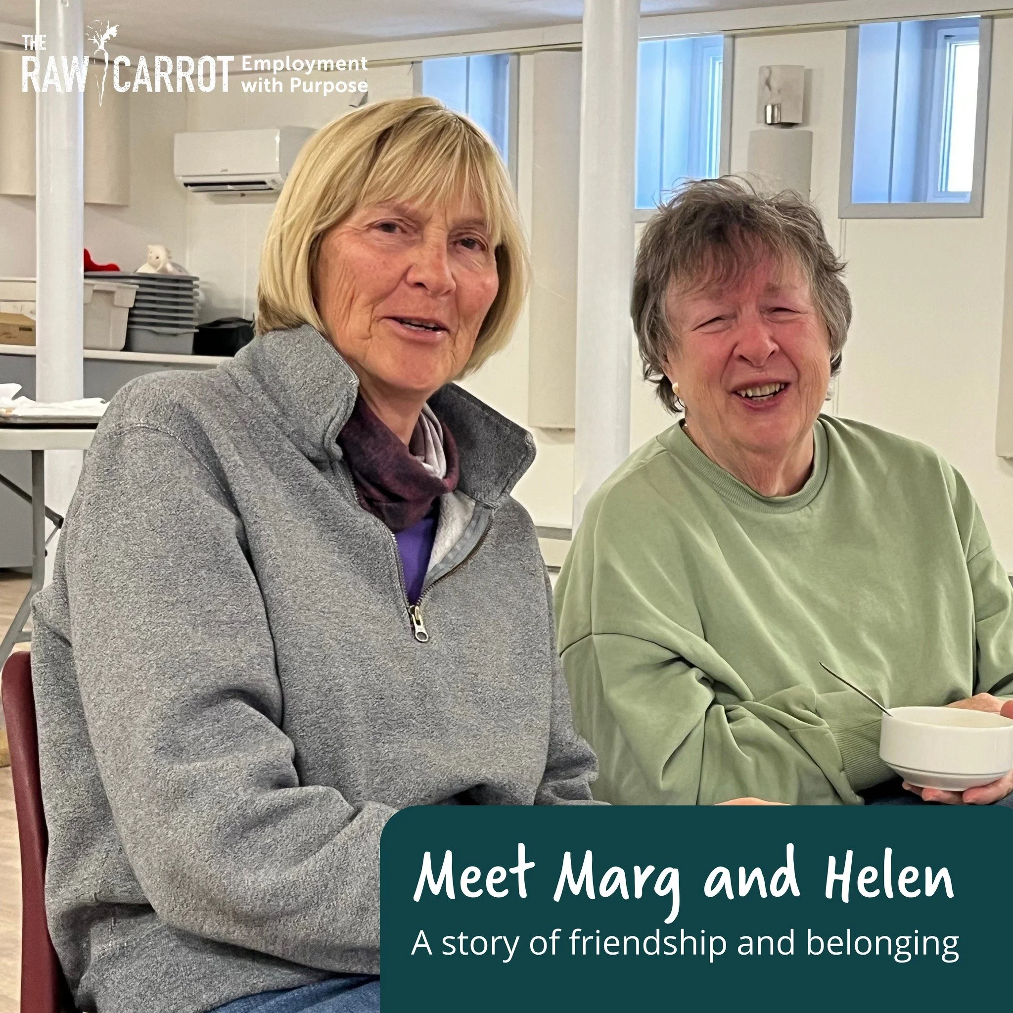 Marg and Helen first met while volunteering at The Raw Carrot in Paris. What began as serving alongside one another has grown into a lasting friendship rooted in care, trust, and encouragement. 

Today, they support one another through life's ups and