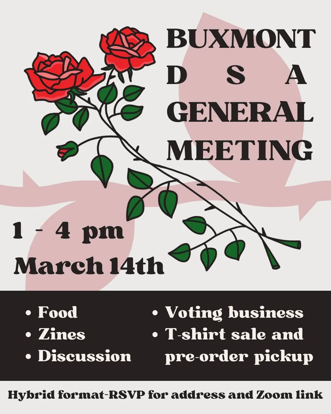 Join us for our first General Meeting of 2026 this Saturday, 3/14, from 1-4PM! Zoom and in person. RSVP now: https://buxmontdsa.org/2026-3-14-gm/
