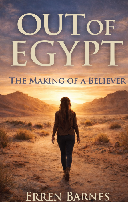 Out of Egypt: The Making of a Believer