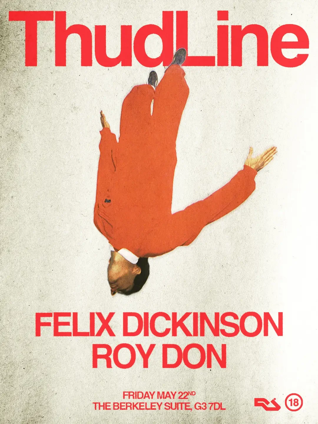 Friday, May 22nd
ThudLine: Felix Dickinson & Roy Don