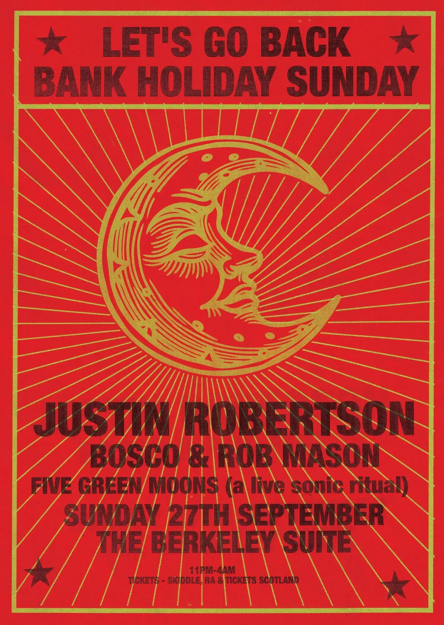 Lets Go Back Bank Holiday Sunday presents: Justin Robertson
