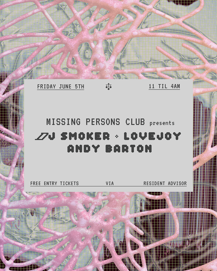 FRIDAY, JUNE 7th
MISSING PERSONS CLUB