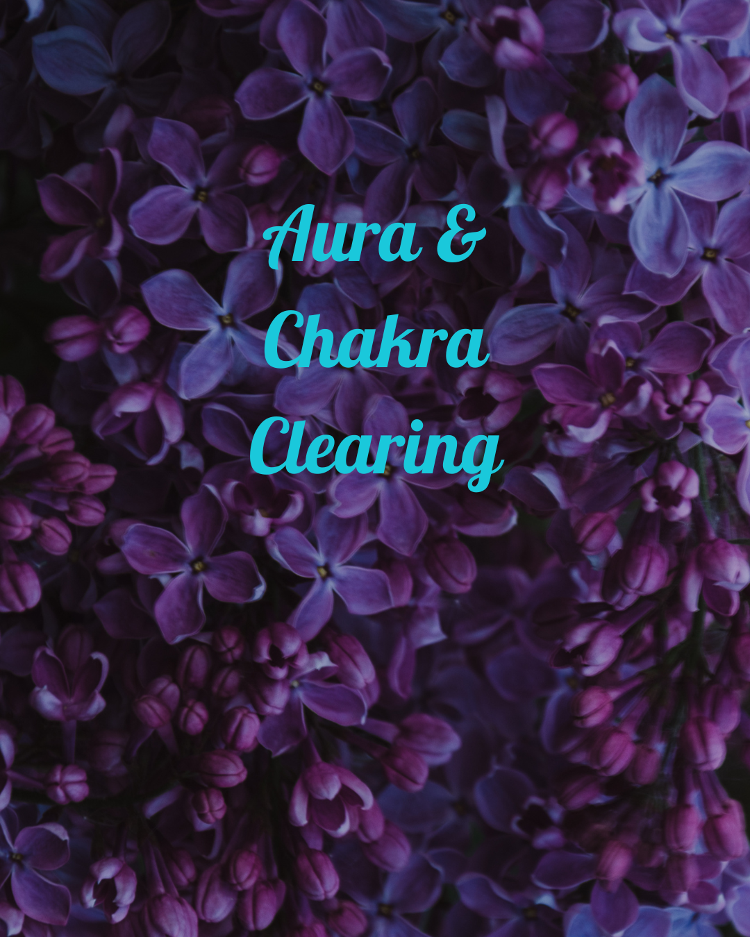 Hour Aura & Chakra Clearing