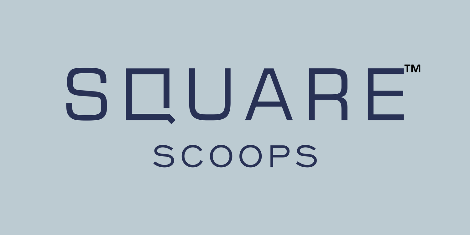 Square Scoops™