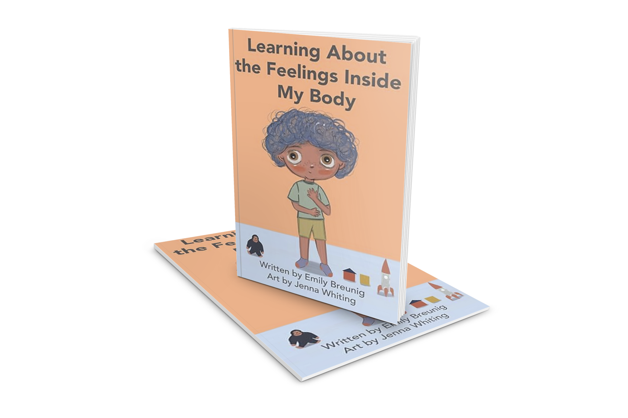 Children's book titled 'Learning About the Feelings Inside My Body,' featuring an illustration of a child with curly blue hair, wearing a green shirt and yellow shorts, holding their chest, on the cover. Written by Emily Breunig, art by Jenna Whiting.