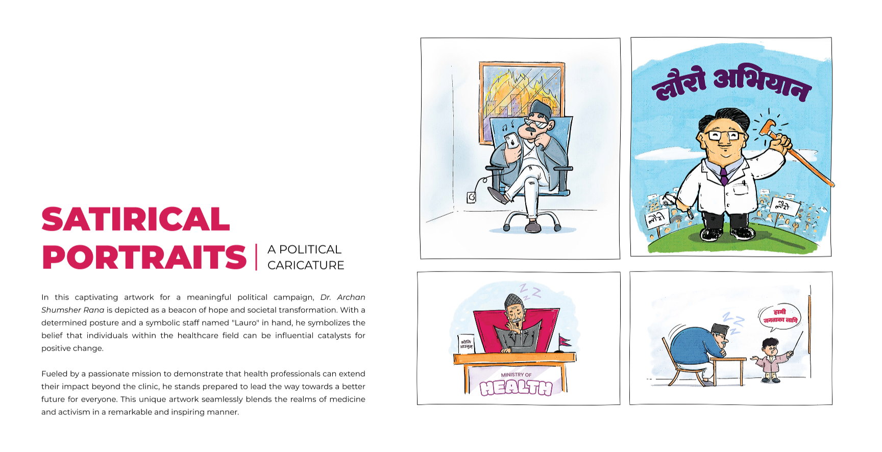 The image features a series of satirical political caricatures related to healthcare. The top left cartoon shows a man in professional attire sitting in an office chair, using a smartphone, with a fire burning outside a window behind him. The top right caricature depicts a doctor standing on a hill, holding a rod with a flag and surrounded by signboards; the background includes the sky and clouds. The bottom left caricature shows a person sleeping with ZZZs above their head, seated at a desk with