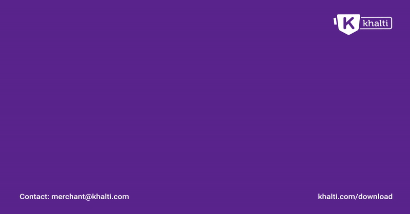 Purple background with 'Khalti' logo and contact and download information.