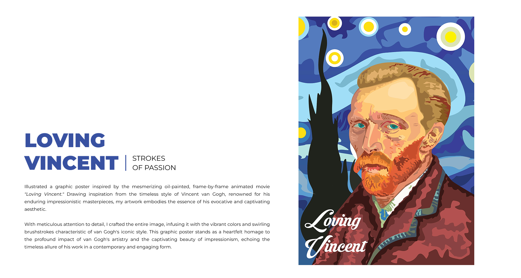 A graphic poster inspired by Vincent van Gogh's painting style features a stylized portrait of a man with red hair and beard, blue eyes, and a deep red jacket. The background is filled with swirling patterns and circular shapes in shades of blue, yellow, and white, reminiscent of van Gogh's "Starry Night." The poster includes the text "Loving Vincent" in cursive and bold font, and describes a tribute to van Gogh's artistic style and impact.