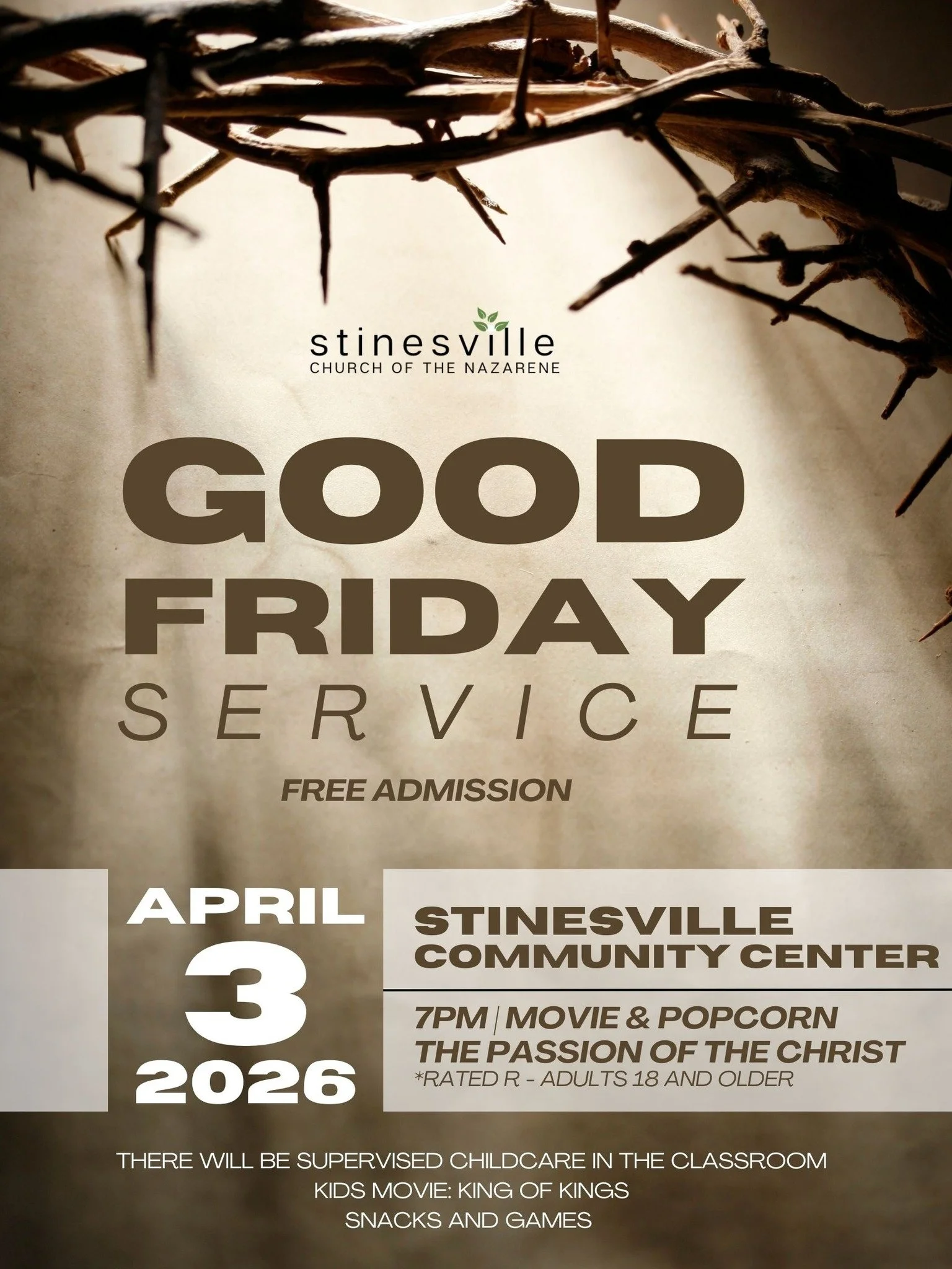 a flyer for the event being hosted at the Stinesville Community Center on Good Friday. An invitation to join together as a community to watch a movie at 7pm.