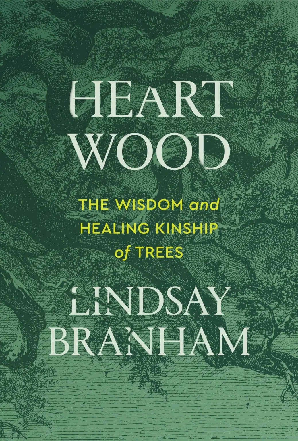 Heartwood: The Wisdom and Healing Kinship of Trees