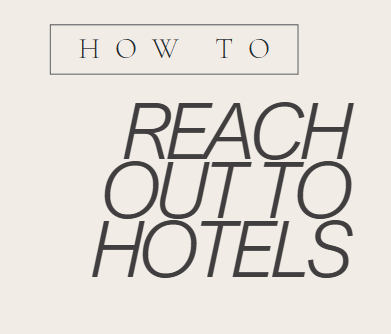 Reach out to hotels