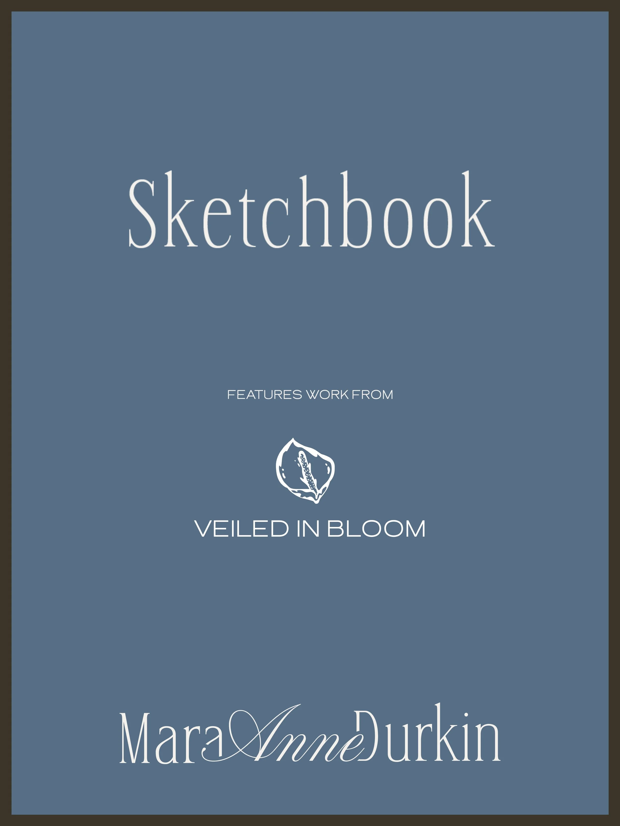 Copy of Veiled in Bloom Process Book.jpg