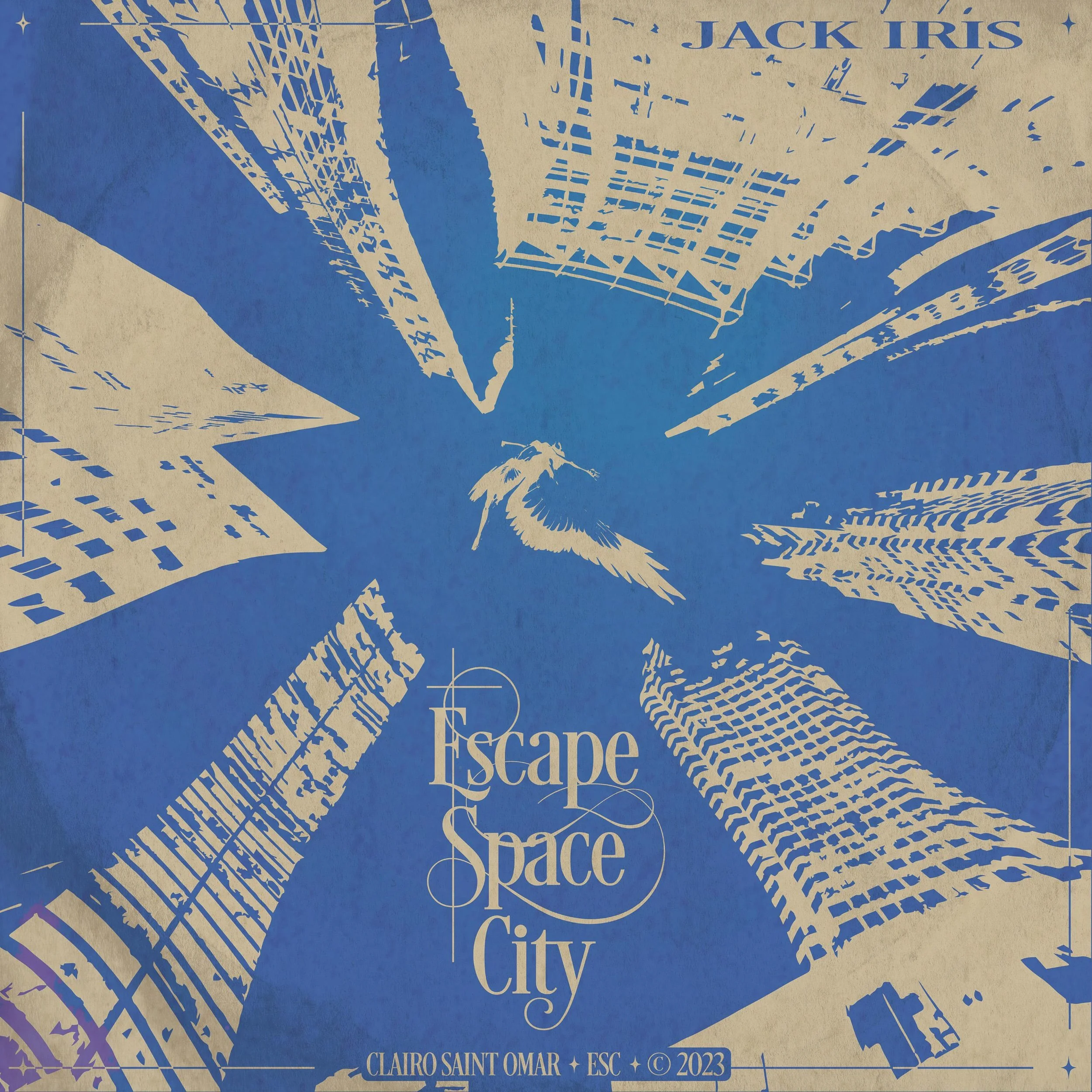 Jack Iris - Escape To Space City