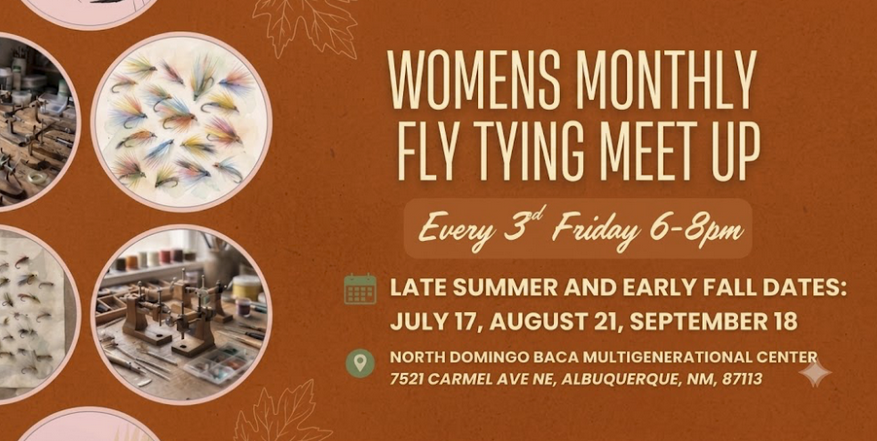 Women's Monthly Fly Tying Meet Up 
