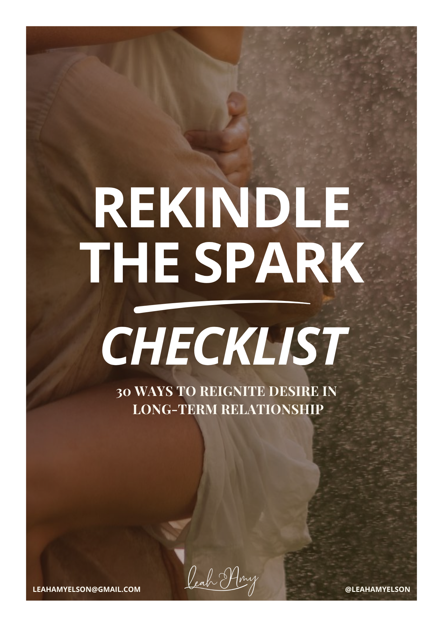 Rekindle the Spark with 30 ways to reignite desire in long-term relationships free checklist