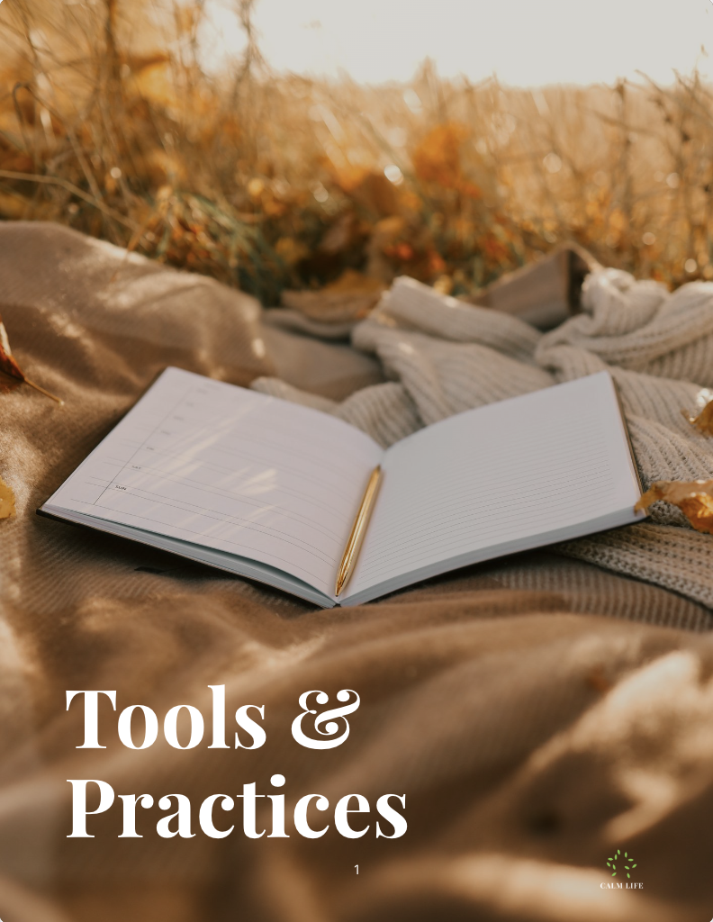 CALM Life™ Tools & Practices Workbook