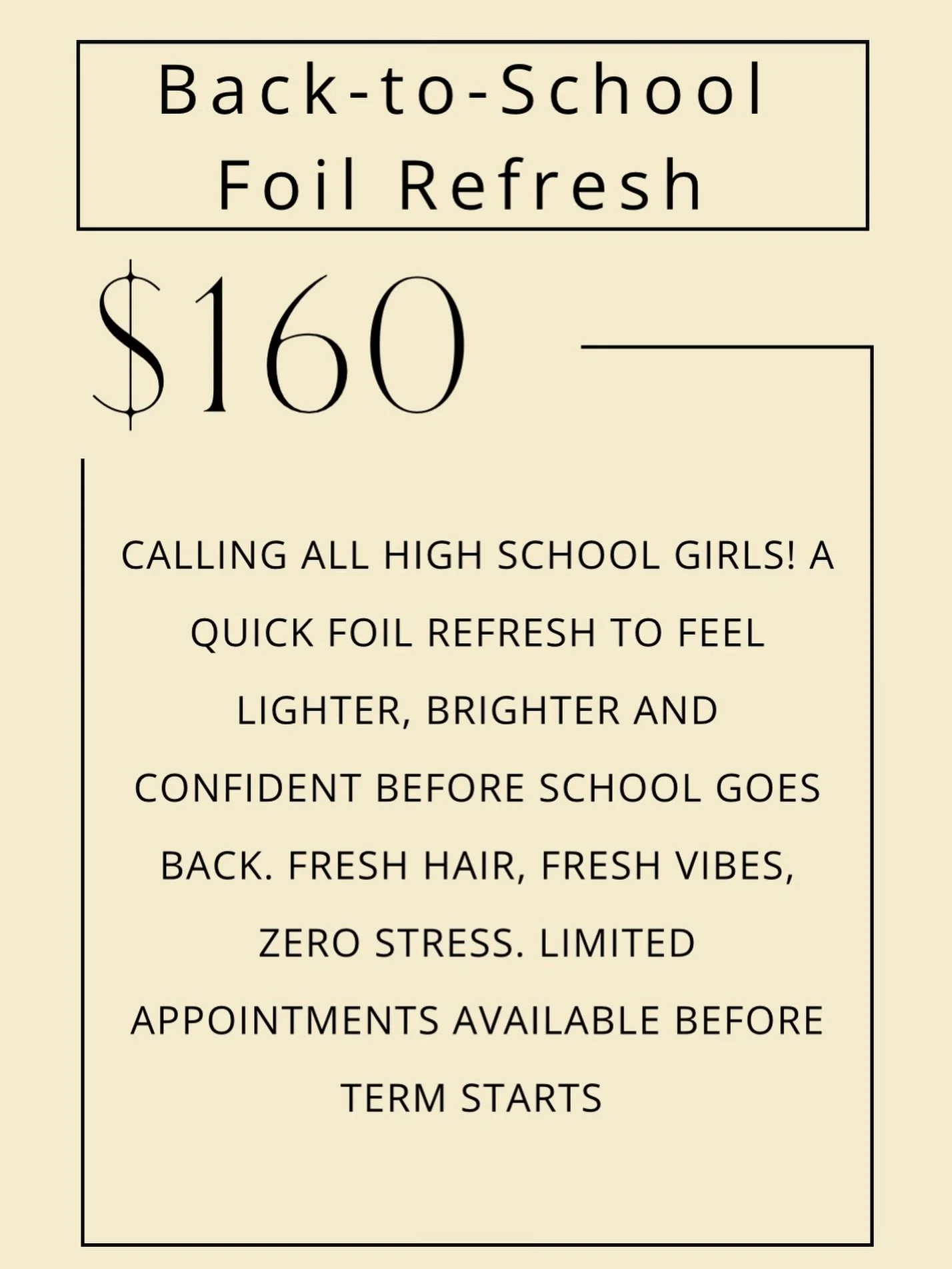 Back-to-School Foil Refresh ✨ | $160
Calling all high school girls! A quick foil refresh to feel lighter, brighter and confident before school goes back. Fresh hair, fresh vibes, zero stress. Limited appointments available before term starts 📚💫

Eq